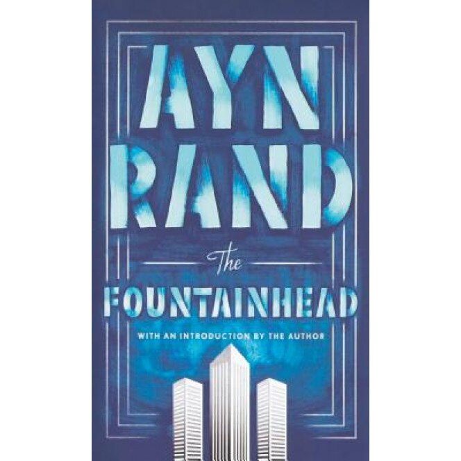 The Fountainhead, Ayn Rand