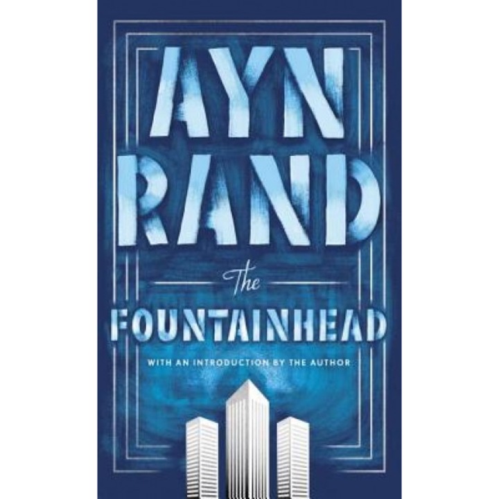 The Fountainhead, Ayn Rand