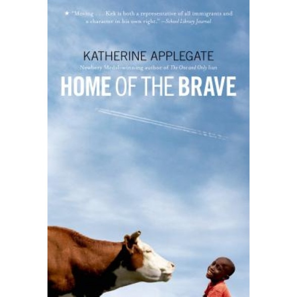 Home of the Brave, Katherine Applegate