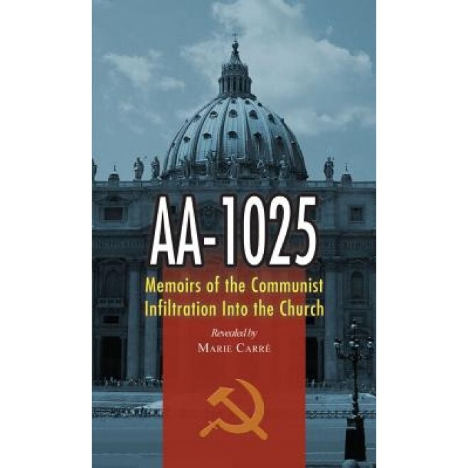 AA-1025: The Memoirs of an Anti-Apostle, Marie Carre