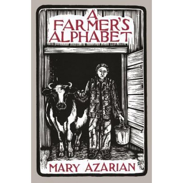 Farmers Alphabet, Mary Azarian