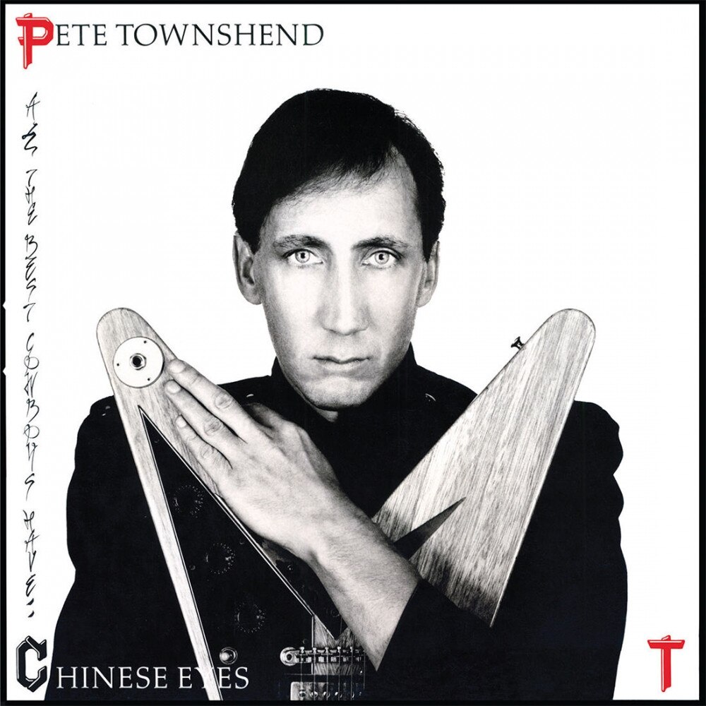 Pete Townshend (from The Who)-All The Best Cowboys Have Chinese Eyes-LP