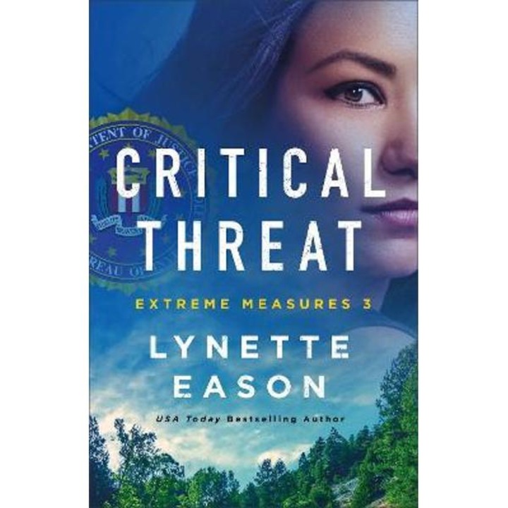 Critical Threat - Lynette Eason