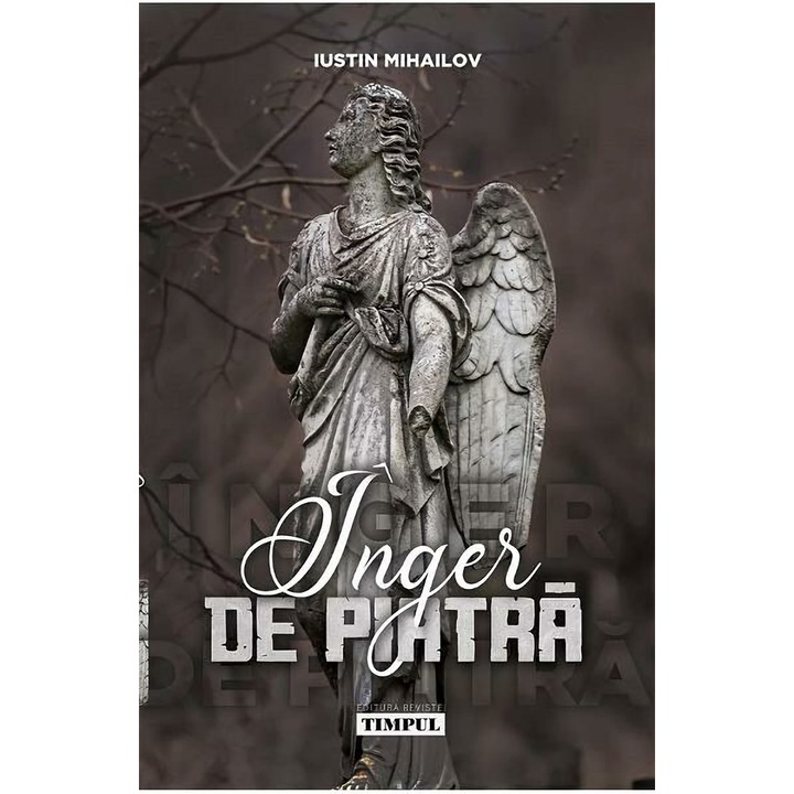Inger de piatra - Iustin Mihailov