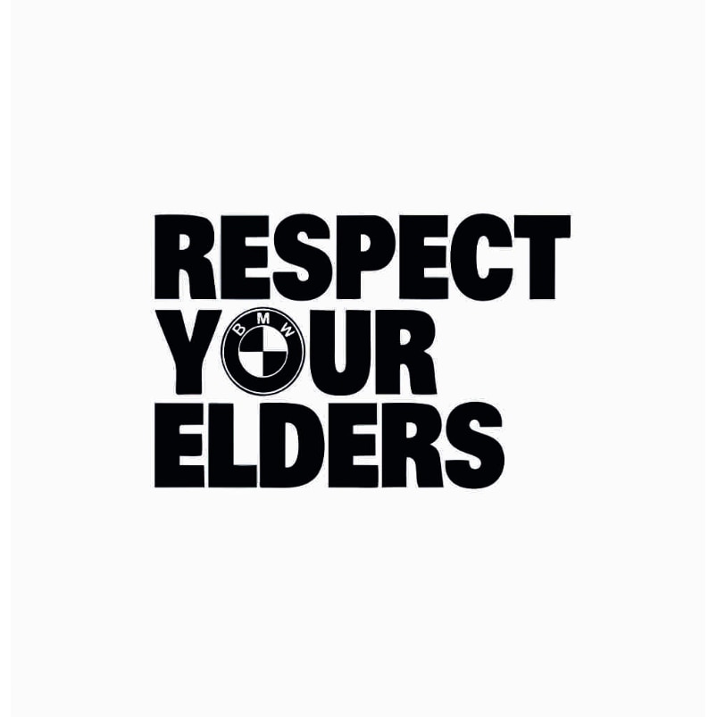 Sticker Respect Your Elder Bmw 12x8 cm, Creative Rey® - eMAG.ro