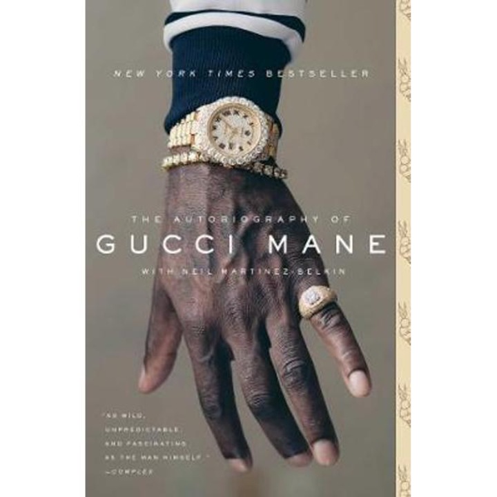 Autobiography Of Gucci Mane