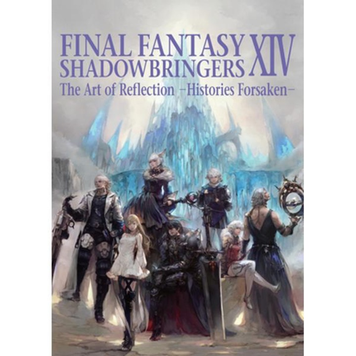 Final Fantasy XIV: Shadowbringers: The Art of Reflection -Histories Forsaken- - Square Enix