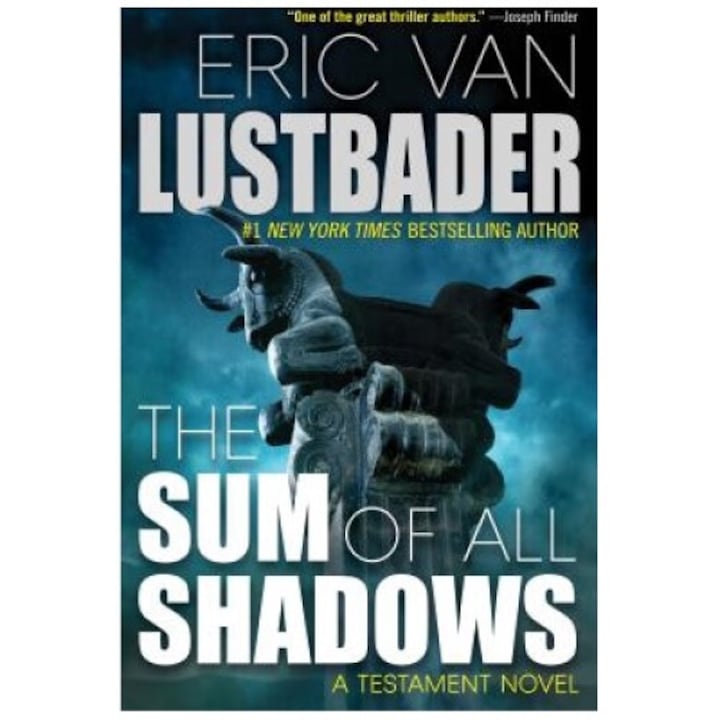 The Sum Of All Shadows - Eric Van Lustbader