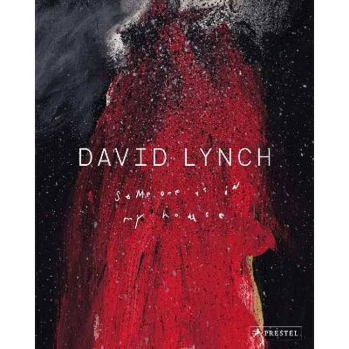 David Lynch: Someone Is In My House - Stijn Huijts