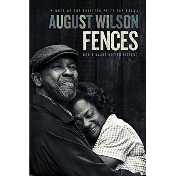 Fences - August Wilson
