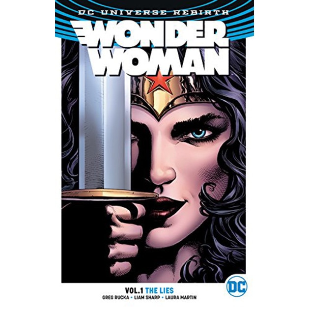 Wonder Woman TP Vol 1: The Lies (Rebirth) - Greg Rucka
