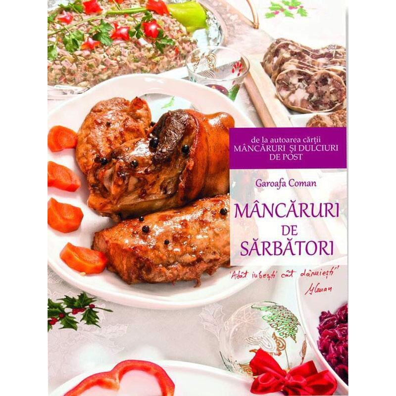Mancaruri de sarbatori - Garoafa Coman