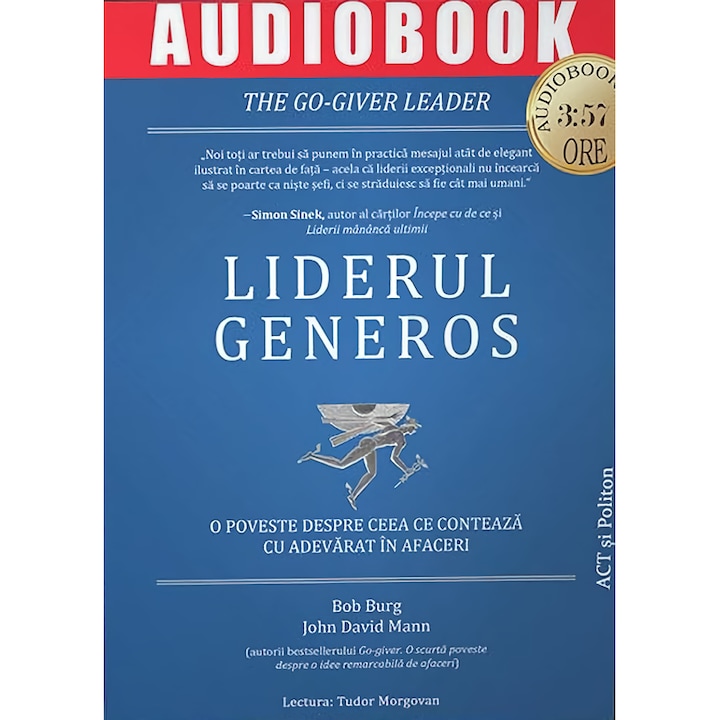 Liderul generos, Audiobook - Bob Burg, John David Mann