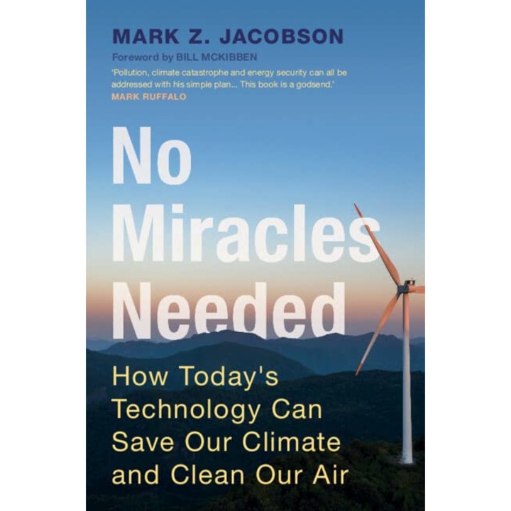 No Miracles Needed - Mark Z. Jacobson
