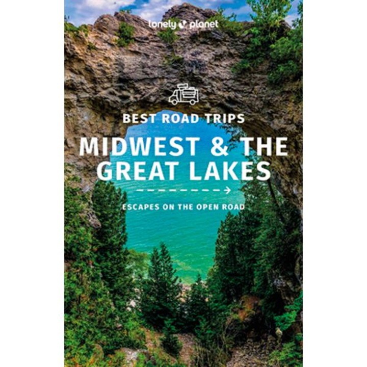 Best Road Trips Midwest & the Great Lakes 1 1 - Lonely Planet