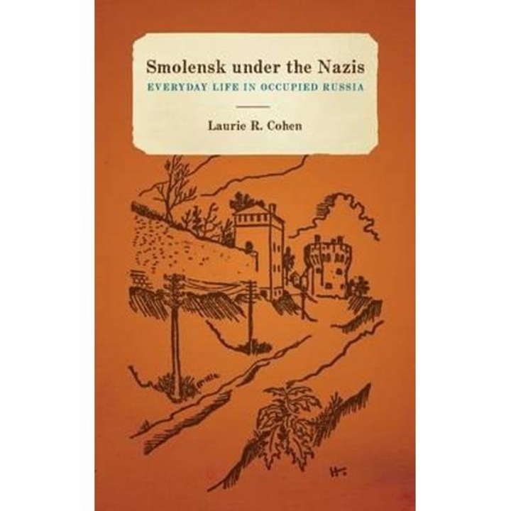 Smolensk Under the Nazis