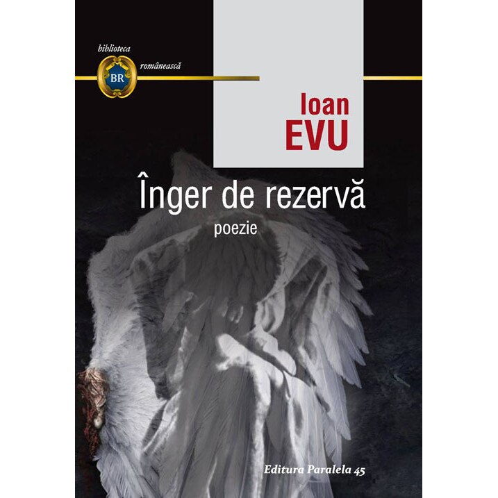 Inger de rezelva. Poezie - Ioan Evu