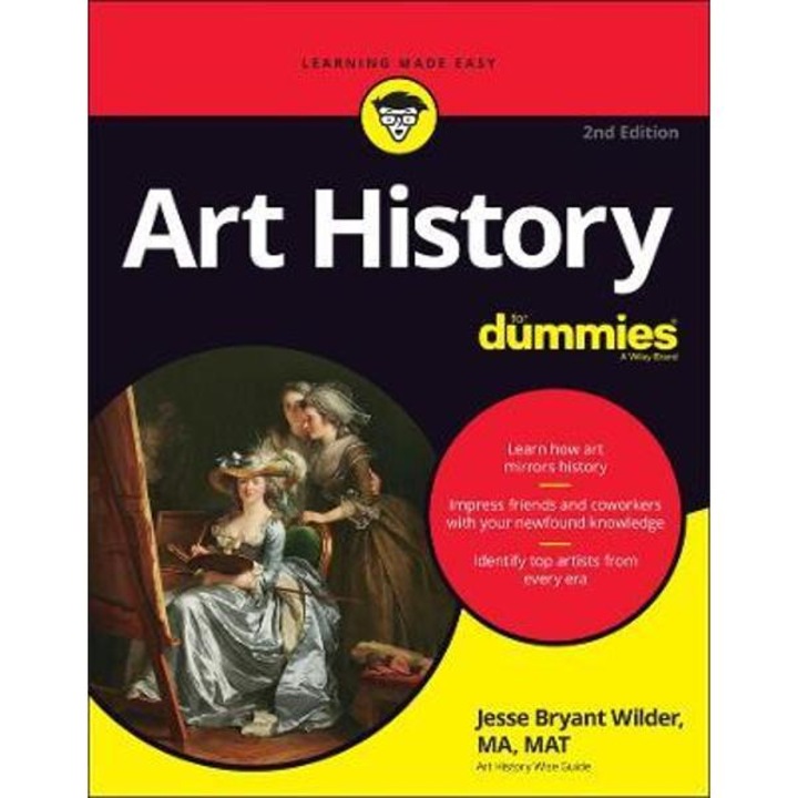 Art History For Dummies - Jesse Bryant Wilder