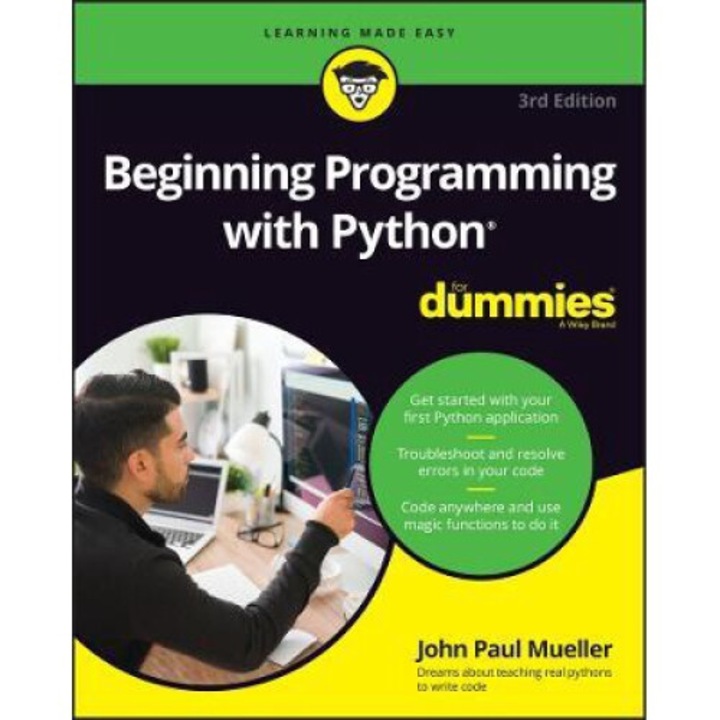 Beginning Programming With Python For Dummies - John Paul Mueller