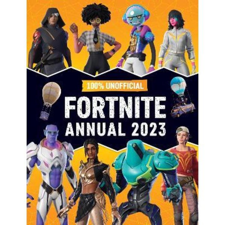 100% Unofficial Fortnite Annual 2023 - 100% Unofficial