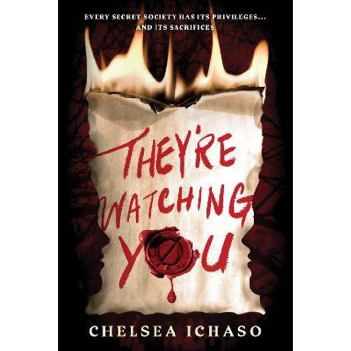 They're Watching You - Chelsea Ichaso
