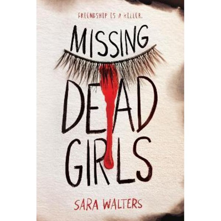 Missing Dead Girls - Sara Walters