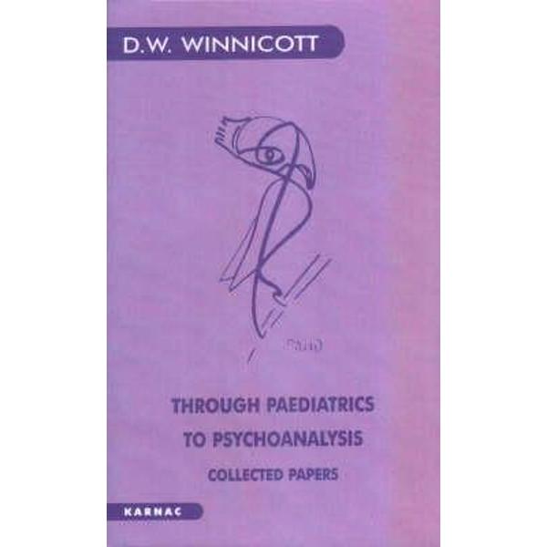 Through Paediatrics to Psychoanalysis