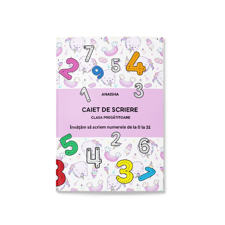 Caiet de scriere matematica pentru clasa pregatitoare, Anaisha, 80 pagini, A4, 80g/mp, Unicorni, Coperta plastifiata