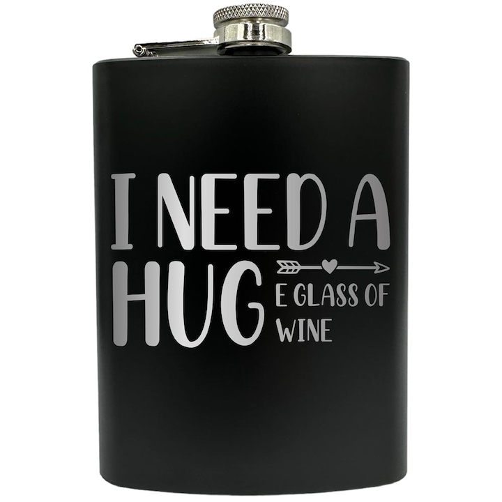 Plosca gravata din otel inoxidabil, de 8oz 240 ml pentru bauturi fine, I N eed A Huge Glass Of Wine, Negru, FNF 108