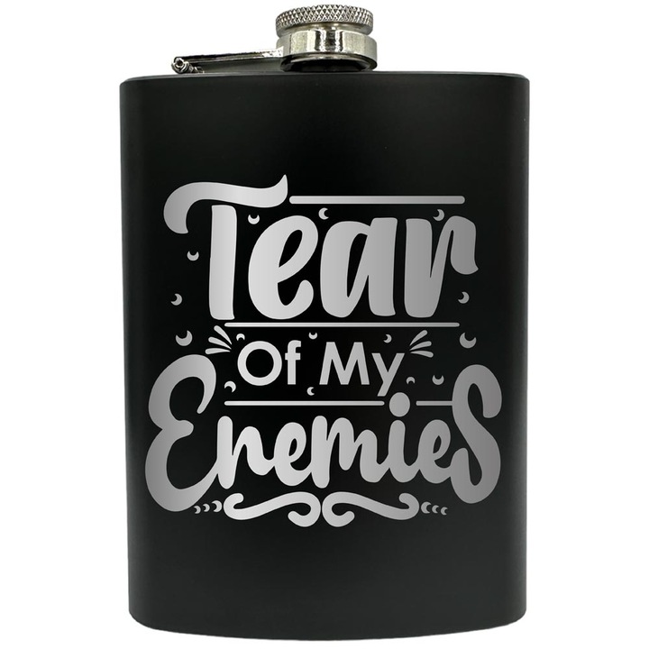 Gravírozott flaska, rozsdamentes acél, 8oz (240ml), Tears Of My Enemies, Fekete FNF 86
