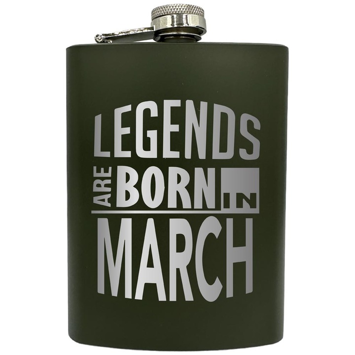 Plosca gravata din otel inoxidabil, de 8oz 240 ml pentru bauturi fine, Legends Are Born In March, Verde, ZNF 24