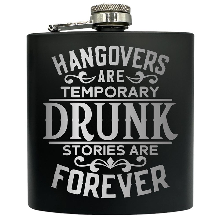 Plosca gravata din otel inoxidabil, de 6oz 180 ml pentru bauturi fine, Drunk Stories Are Forever, Negru, FKF 102