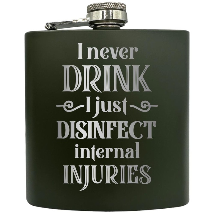 Plosca gravata din otel inoxidabil, de 6oz 180 ml pentru bauturi fine, I Never Drink, Verde, ZKF 119