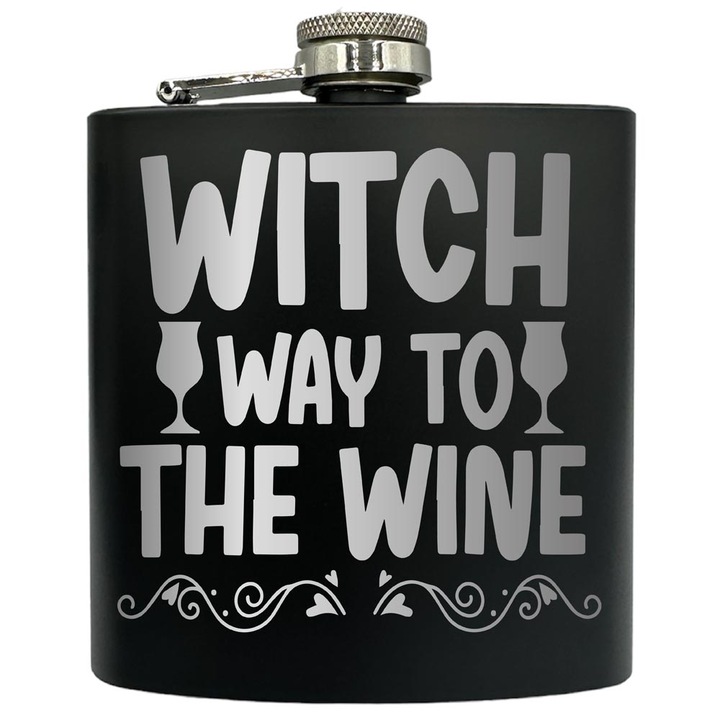 Plosca gravata din otel inoxidabil, de 6oz 180 ml pentru bauturi fine, Witch Way To The Wine, Negru, FKF 231