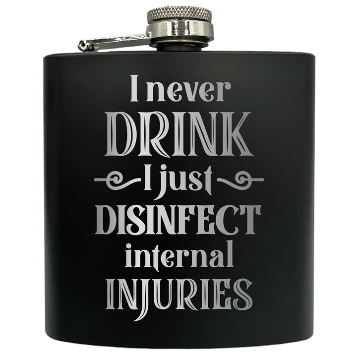 Plosca gravata din otel inoxidabil, de 6oz 180 ml pentru bauturi fine, I Never Drink, Negru, FKF 119