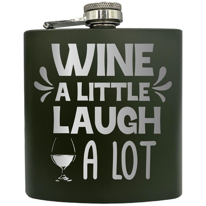 Plosca gravata din otel inoxidabil, de 6oz 180 ml pentru bauturi fine, Wine A Little Laugh A Lot, ZKF 220
