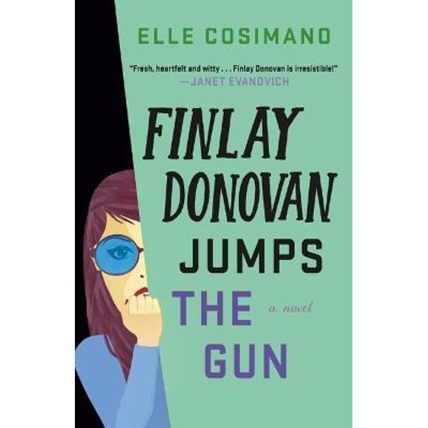 Finlay Donovan Jumps the Gun Elle Cosimano eMAG.ro