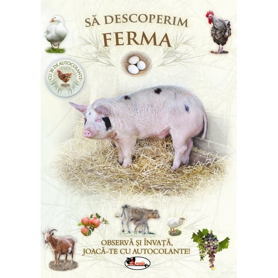 Sa descoperim. Ferma