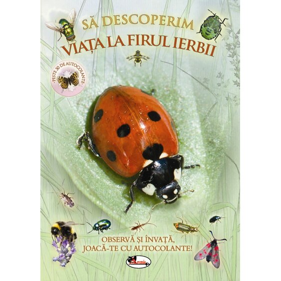 Sa descoperim. Viata la Firul Ierbii