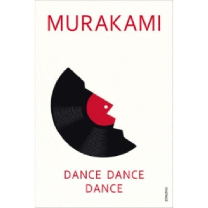 Dance, Dance, Dance - Haruki Murakami