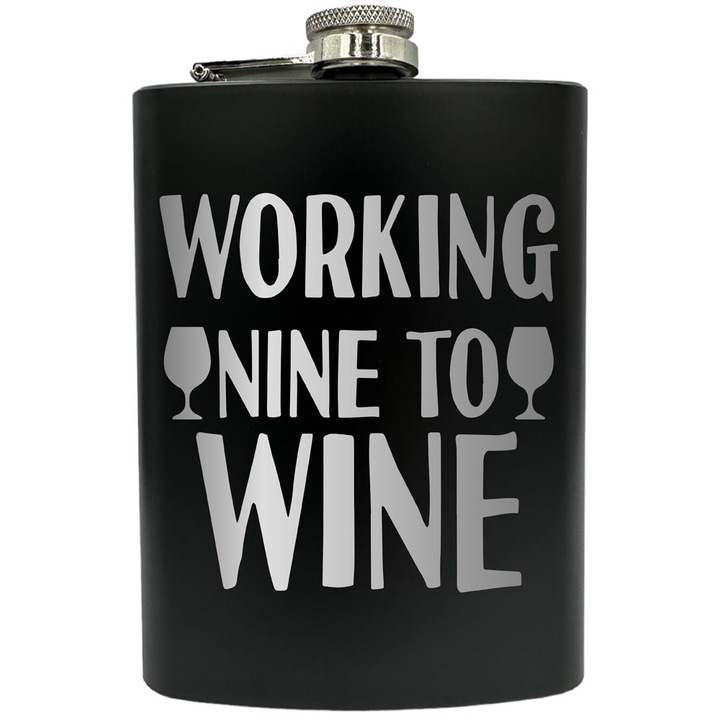 Gravírozott flaska, rozsdamentes acél, 8oz (240ml), Working Nine To Wine, Fekete FNF 238
