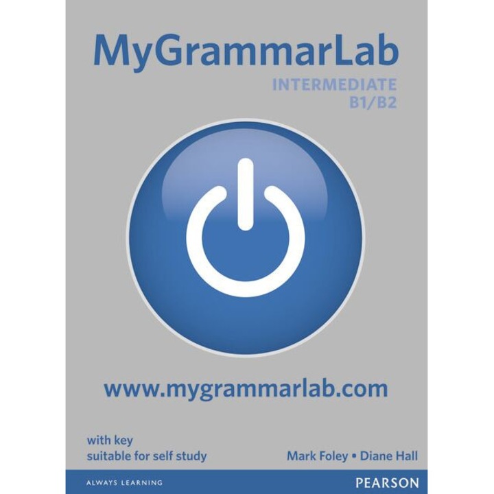 MyGrammarLab - Intermediate B1/B2, with Key and MyLab Pack - Mark FoleyDiane Hall