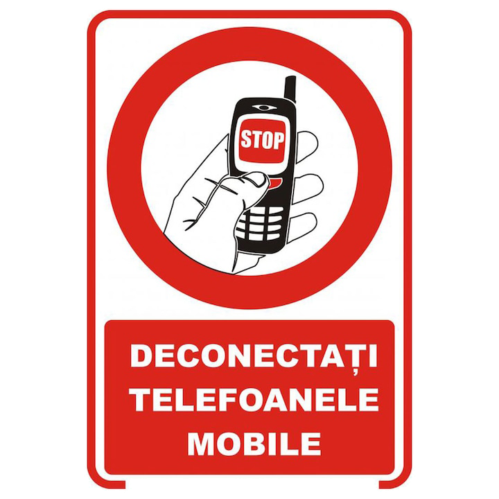 Sticker decorativ, Indicator interzicere - Deconectati telefoanele mobile, 84.1x118.9 cm A0