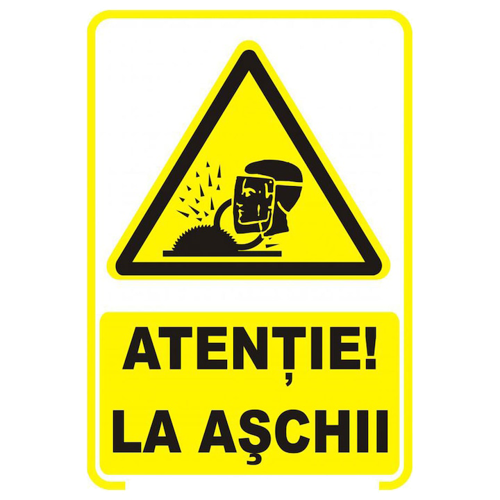 Sticker decorativ, Indicator avertizare - Atentie la aschii, 21x29.7 cm A4