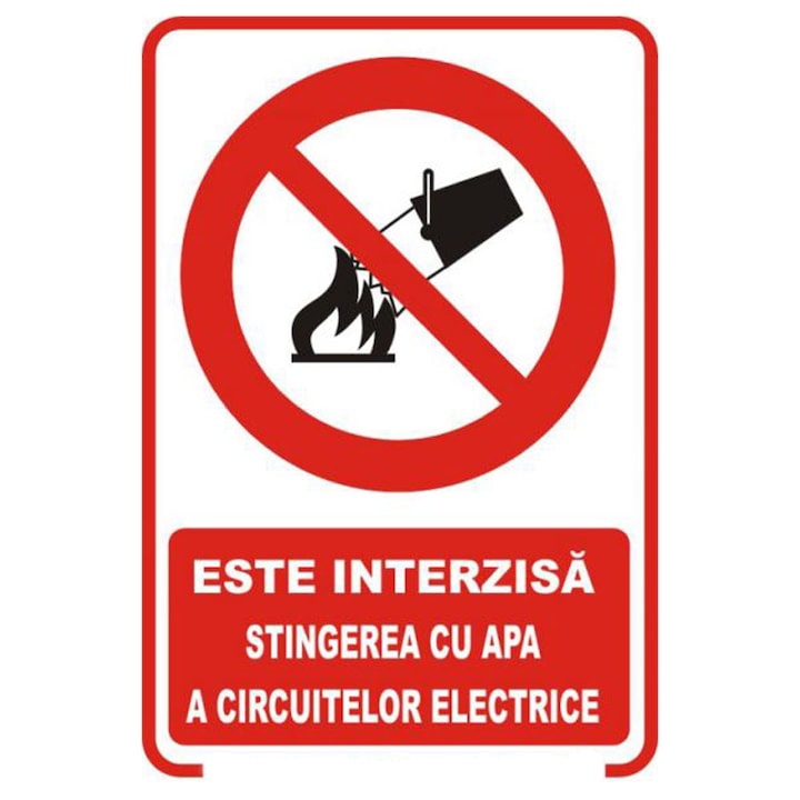 Sticker decorativ, Indicator interzicere - Stingerea cu apa a circuitelor electrice, 84.1x118.9 cm A0