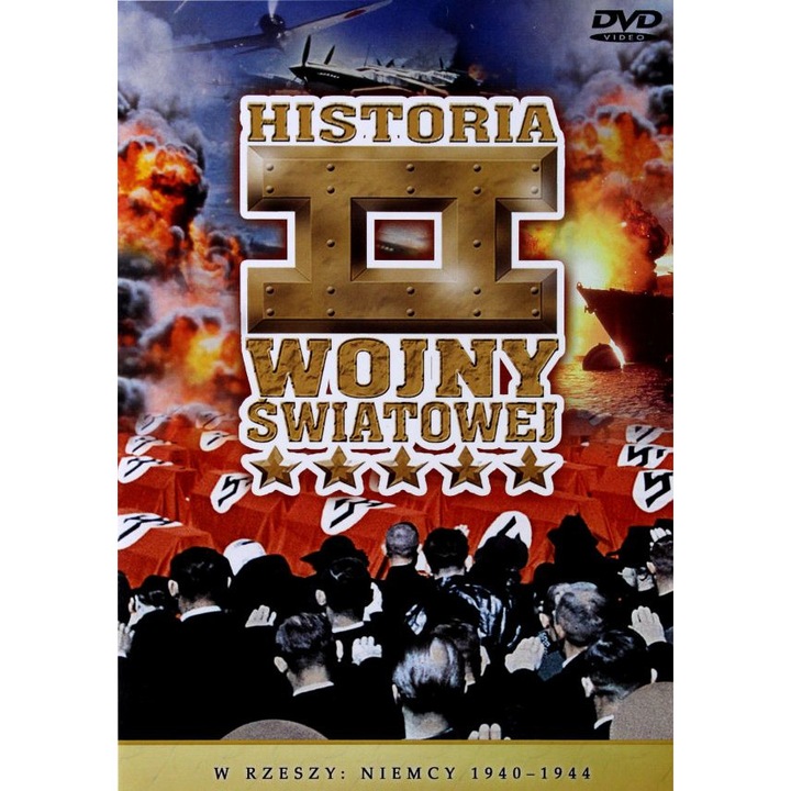 Historia II Wojny Światowej 18: W Rzeszy: Niemcy 1940-1944 [DVD]