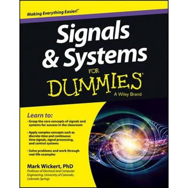 Signals & Systems For Dummies