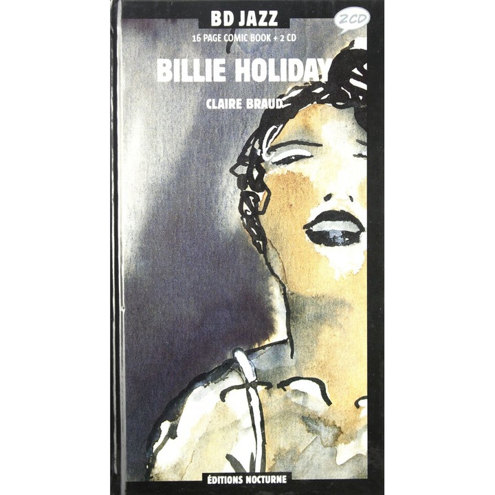 Billie Holiday: BD Jazz vol.4 - Claire Braud (In English) [2CD]