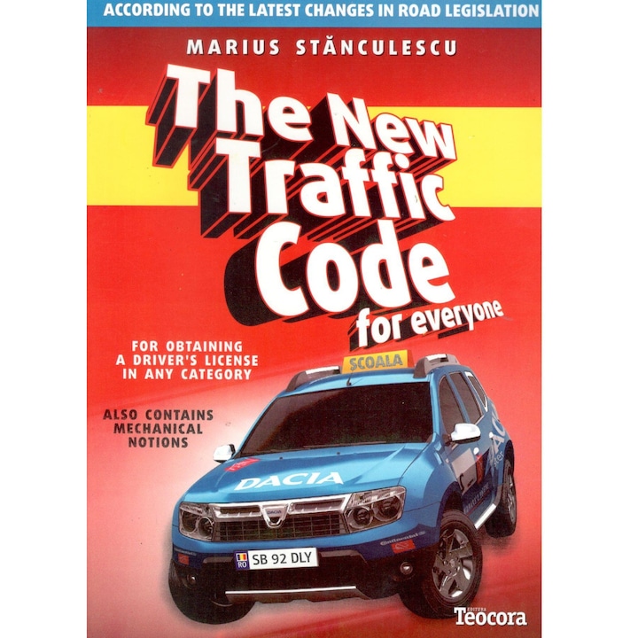 The traffic code for everyone - Marius Stanculescu