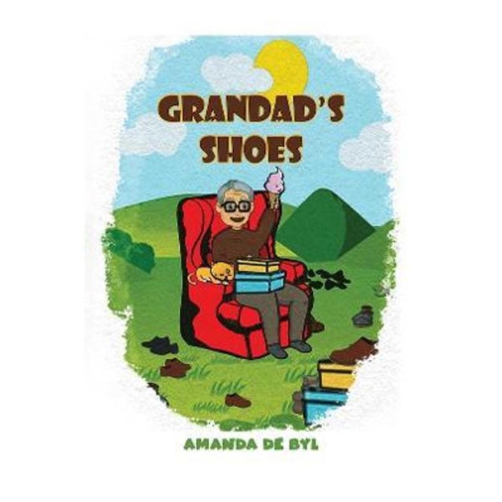 Grandad's Shoes - Amanda De Byl